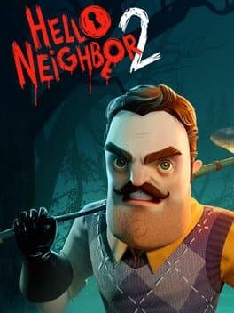 Hello Neighbor 2 poster