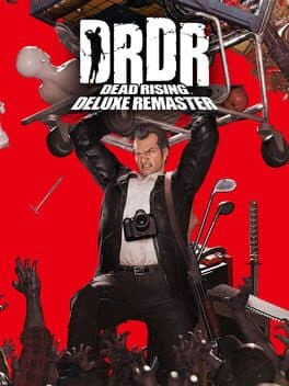 Dead Rising Deluxe Remaster poster