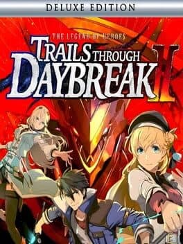 The Legend of Heroes: Trails through Daybreak II - Deluxe Edition poster