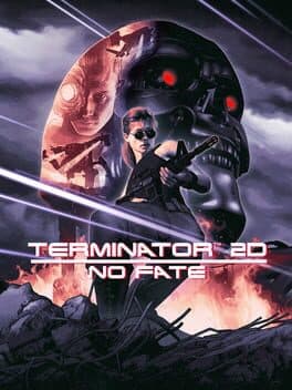 Terminator 2D: No Fate poster