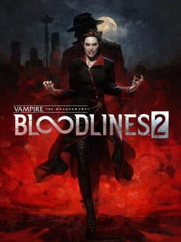 Vampire: The Masquerade - Bloodlines 2 poster