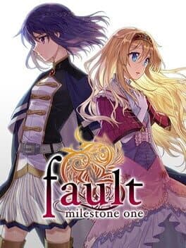 Fault Milestone One poster