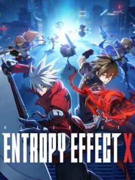 BlazBlue: Entropy Effect X poster