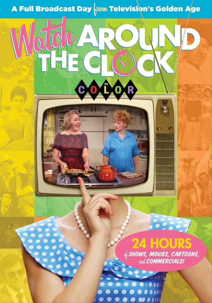 Watch Around The Clock: 24 Hours of TV in Color poster