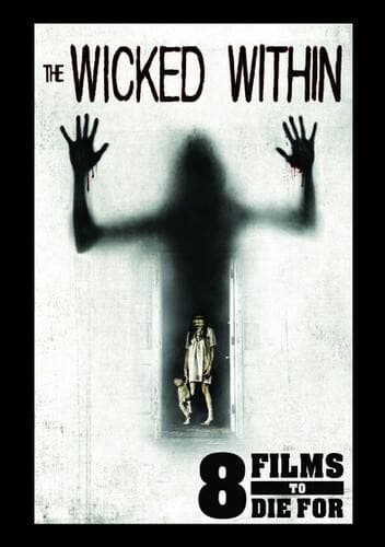 The Wicked Within poster