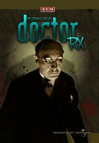 The Strange Case of Doctor Rx poster