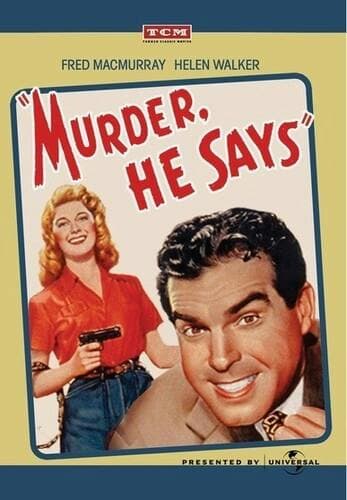Murder, He Says poster