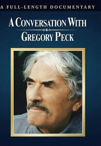A Conversation with Gregory Peck poster