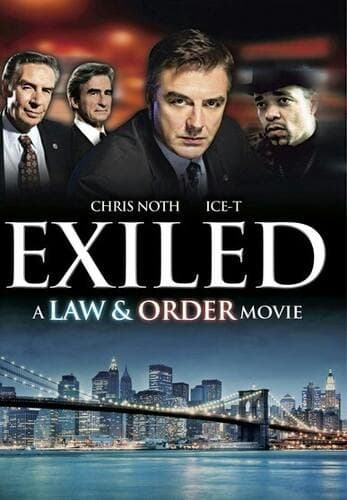 Exiled - A Law and Order Movie poster