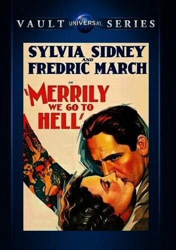 Merrily We Go to Hell poster