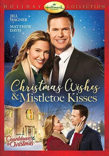 Christmas Wishes & Mistletoe Kisses poster