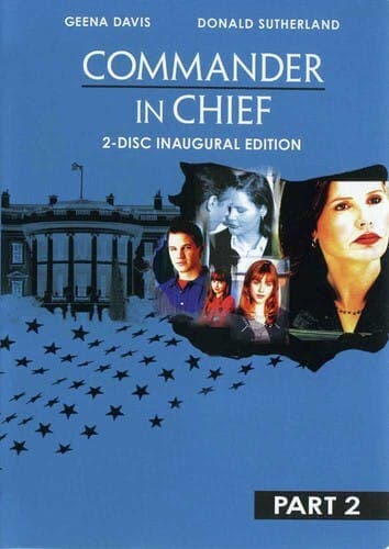 Commander In Chief: The Inaugural Edition - Part 2 poster