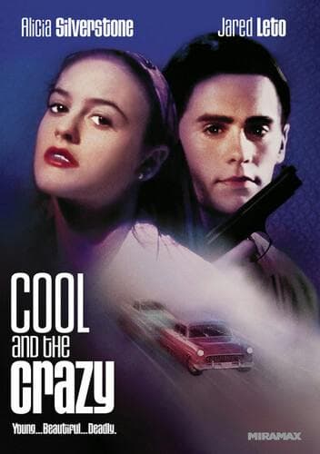 Cool and the Crazy poster