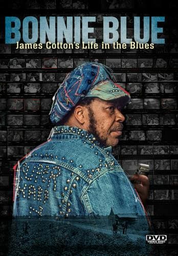 Bonnie Blue: James Cotton's Life in the Blues poster