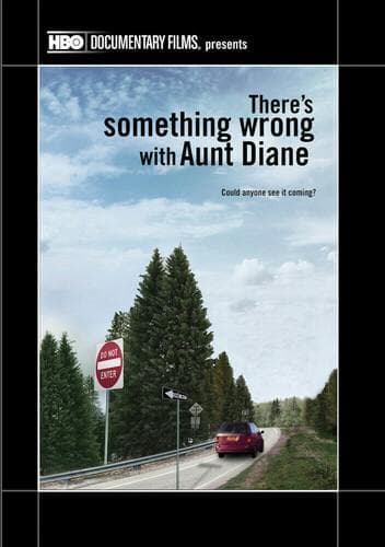 There's Something Wrong With Aunt Diane poster