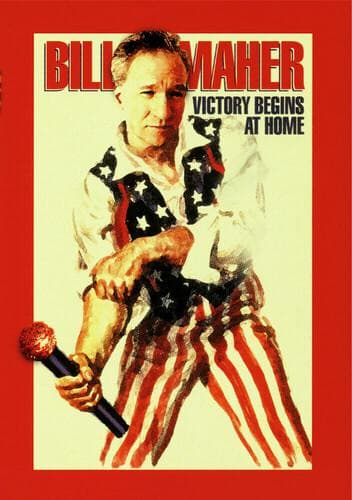 Bill Maher: Victory Begins at Home poster