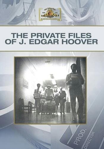 The Private Files Of J. Edgar Hoover poster