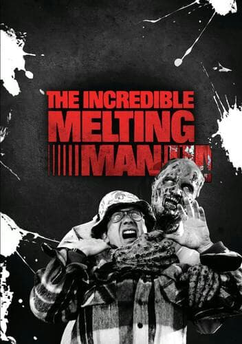 The Incredible Melting Man poster