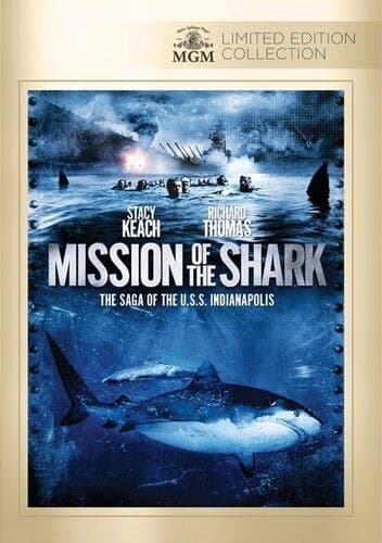 Mission Of The Shark: The Saga Of The U.s.s. Indianapolis poster