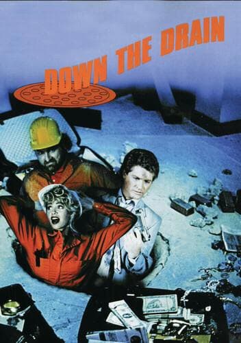 Down The Drain poster