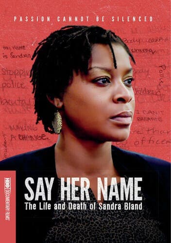 Say Her Name: The Life and Death of Sandra Bland poster
