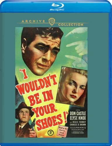 I Wouldn't Be In Your Shoes poster