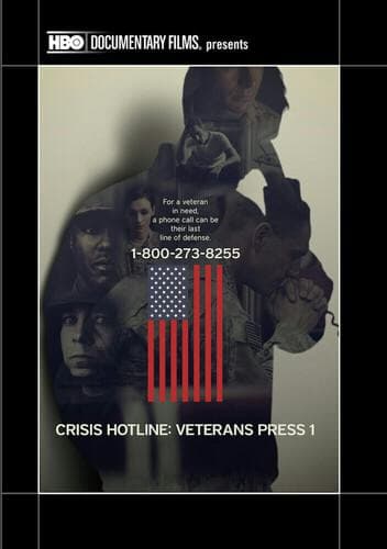 Crisis Hotline: Veterans Press 1 poster