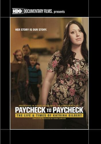 Paycheck to Paycheck: The Life & Times of Katrina Gilbert poster
