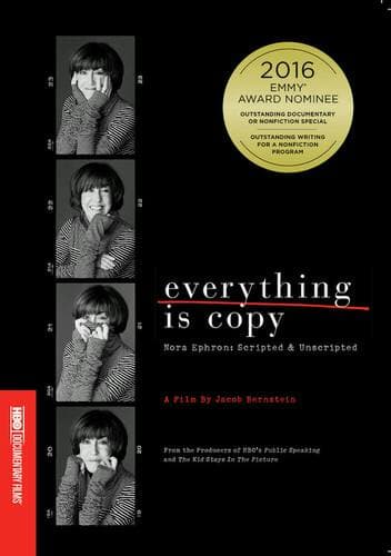 Everything is Copy -- Nora Ephron: Scripted & Unscripted poster