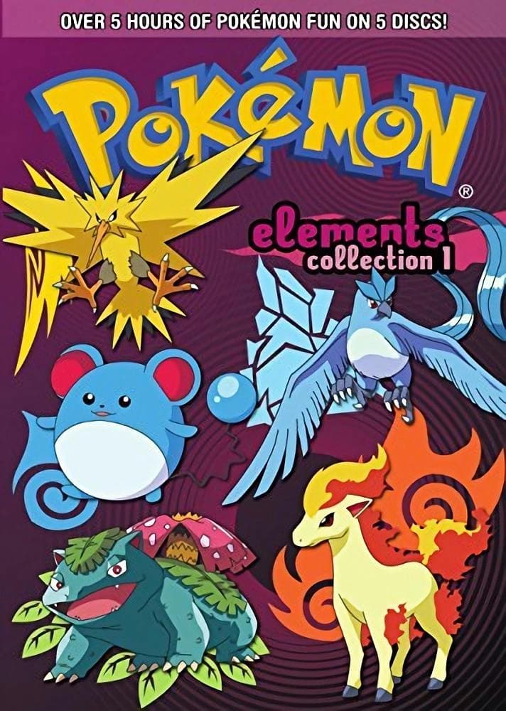 Pokemon Elements Collection: Part 1 poster