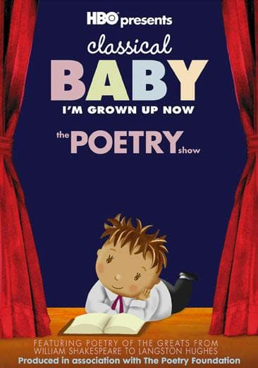 Classical Baby: I'm Grown Up Now: The Poetry Show poster