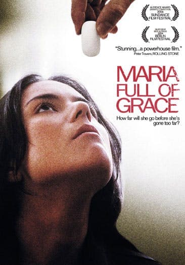Maria Full of Grace poster