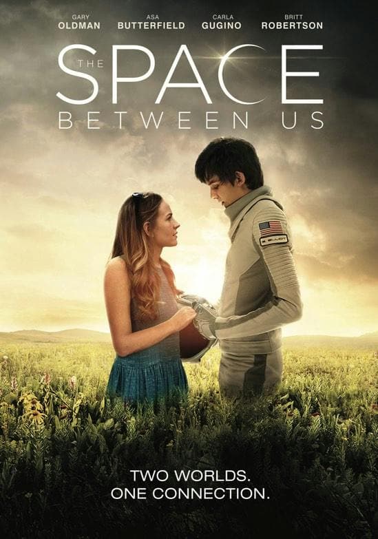 The Space Between Us poster