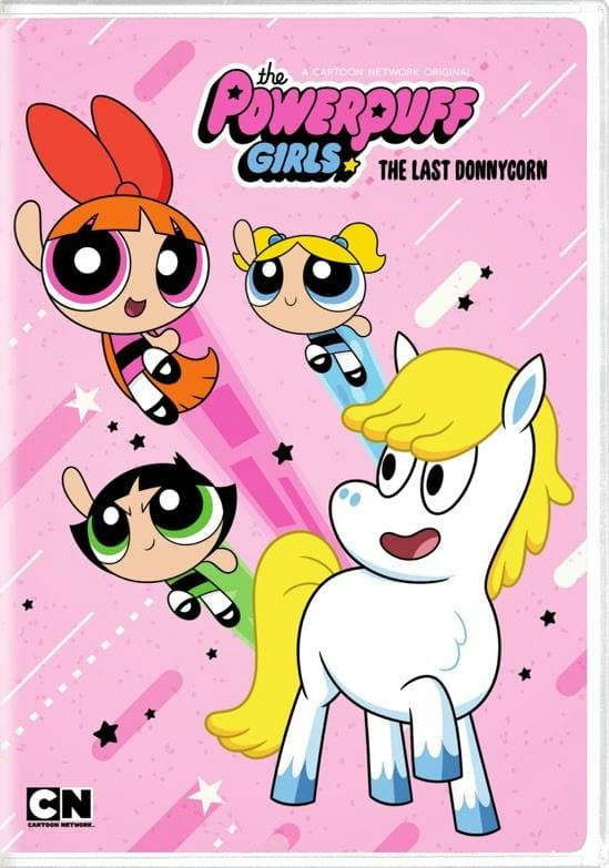 Cartoon Network: The Powerpuff Girls: The Last Donnycorn poster