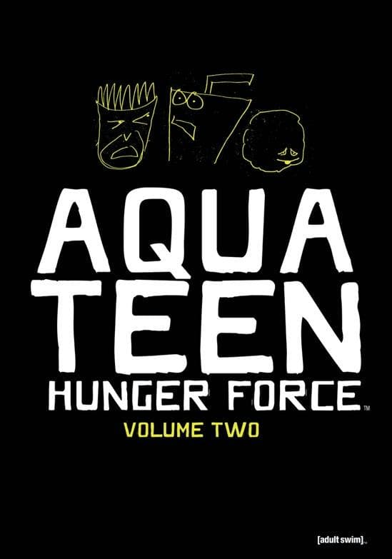 Aqua Teen Hunger Force: Volume 2 poster