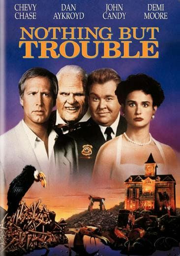 Nothing But Trouble poster