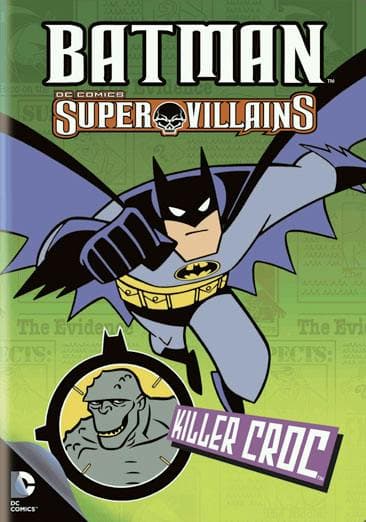 Batman Super Villains: Killer Croc poster
