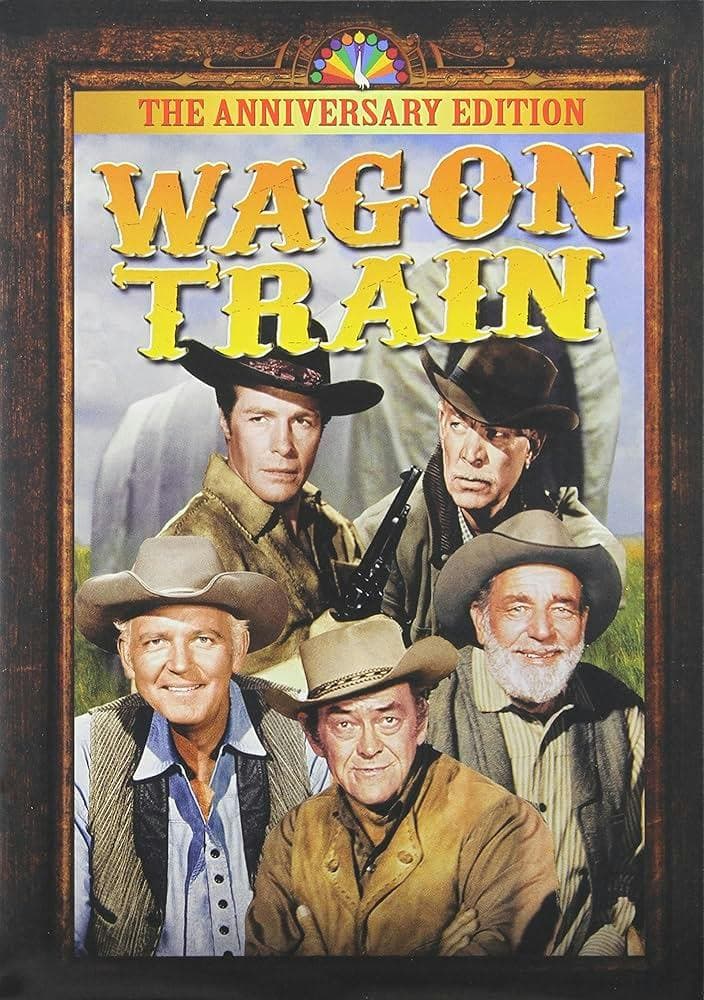 Wagon Train: The Anniversary Edition poster